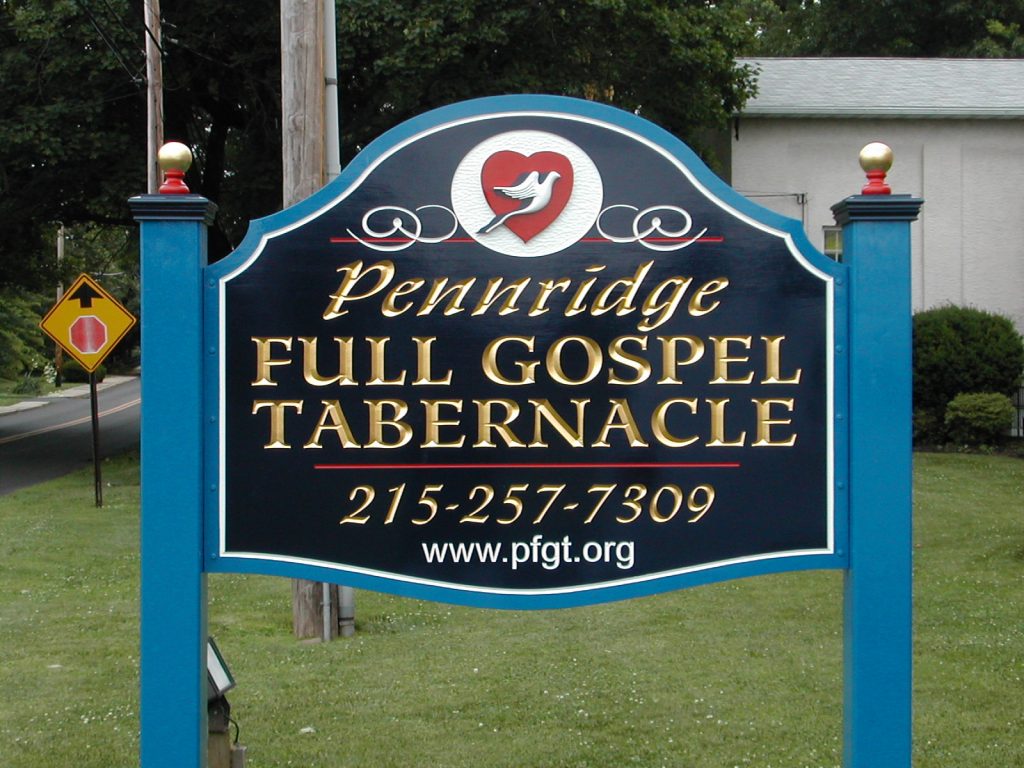 Pennridge Full Gospel Tabernacle Church is an HDU Carved 23kt. gold leafed sign